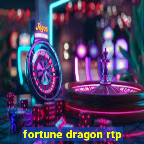 fortune dragon rtp